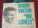 Bobby Vinton ‎– Mr. Lonely / It's Better To Have Loved 7