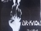 Dr. Know Burn 7