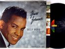 LIBERTY Yours Forever BILLY WARD 1& HIS DOMINOES 1958 w/Inner Sleeve LRP-3083