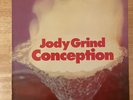 Jody Grind- Conception