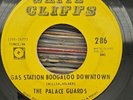 Palace Guards RARE New Orleans record Gas Station Boogaloo-Garage Rock RADIATORS