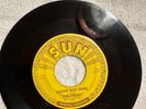 Milk Cow Blues b/w You’re Heartbreaker on Original Sun Label with pushmarks.