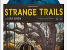 Lord Huron ‎– Strange Trails - Newbury Comics Immediate Dispatch Vinyl LP