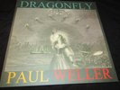 Paul Weller : Dragonfly Limited No'd 12