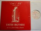 BLUEGRASS GOSPEL LP Easter Brothers & Green Valley Quartet (NC) Commandment LP