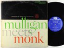 Thelonious Monk - Mulligan Meets Monk LP - Riverside - RLP 12-247 Mono