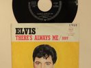 Elvis Presley   There's Always Me / Judy   1968 German 7