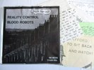 REALITY CONTROL / BLOOD ROBOTS split 7