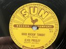 Elvis Presley Sun #210 “GOOD ROCKIN’ TONIGHT” 78 rpm  Beautiful