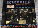 SCHOOLLY D - Smoke Some Kill  (Original 1988 LP Vinyl)  Sealed/New