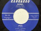 R&B Instrumental- Albert Collins “Freeze”/“Collins Shuffle” Kangaroo 1958 VG+