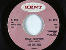 Blues 45 - Long Gone Miles - Hello Josephine - Kent VG+