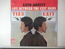 SEALED, Keith Jarrett - Life Between The Exit Signs,orig. Vortex label