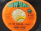 Monster Original R&B Soul Instro 45 Count Yates At the Soul-In NEW BAG HEAR