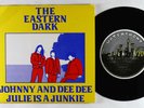 Punk 45 - Eastern Dark - Julie Is A Junkie - Waterfront Australia VG+