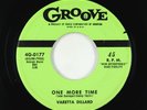 R&B 45 - Varetta Dillard - One More Time - Groove VG+