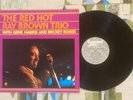 The Red Hot Ray Brown Trio with Gene Harris & Mickey Roker 1987 LP M-/M-