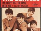 The Beatles I'm Happy Just To Dance With You / I'll Cry Instead 45 w, Pic Sleeve
