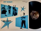 Big Sandy and the Fly-Rite Trio Fly Right… LP Dionysus