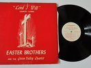 EASTER BROTHERS Green Valley Quartet LP Lord I Will VINYL Bluegrass Gospel