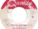 Rare Northern Soul 45-The Allan Sisters-I`m In With The Downtown Crowd VG/G