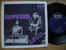 JOHN MAYALL  BLUESBREAKERS Suspicions 45 7