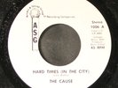 CAUSE: hard times (in the city) / promises, promises ASG 7
