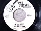 Al McCarther – His True Love For You / In This Room 1ST PRESSING  S4KM-8996-1