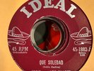 Latin 45 Tejano Rocker Ideal Eddie Los Shades Tequila Rock Que Soledad Fender VG