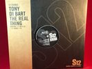 TONY DI BART The Real Thing 2004 UK 12