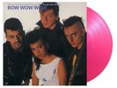 Bow Wow Wow When the Going Gets Tough the Tough Get Going (Vinyl) (UK IMPORT)