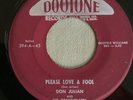 DOOWOP45 DON JULIAN & MEADOWLARKS DOOTONE 394 PLEASE LOVE A FOOL/OOP BOOPY OOP