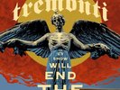 Tremonti The End Will Show Us How (Vinyl) 12