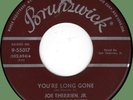 JOE THERRIEN JR. You're Long Gone / Wheels 45rpm Brunswick 1957 rockabilly