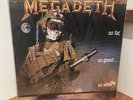MEGADETH So Far So Good So What - VINYL LP  Capitol EST 2053, 1988 VERY CLEAN