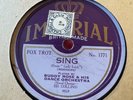 78Rpm Hot Dance, B Rose Orch (Munro) 'Sing / The Blue Train' Imperial Lally?