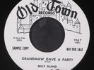 BILLY BLAND: grandmaw gave a party / whats that OLD TOWN 7