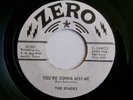 THE SPADES YOU'RE GONNA MISS ME WE SELL SOUL ZERO C-10002 GARAGE USA