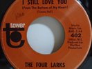 THE FOUR LARKS I STILL LOVE YOU (FROM THE BOTTOM OF MY HEART) US 1968 7