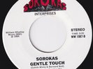 SOROKAS Gentle Touch PUMMELING boogie 45 modern soul disco funk sweet soul HEAR