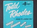 TODD RHODES: rocket 69 + 3 KING 7