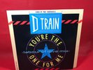 D-TRAIN You're The One For Me 1985 UK 3-track 12