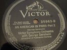 12” Victor 78 RPM George Gershwin - An American In Paris 35963 V+