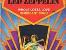 Led Zeppelin - Whole Lotta Love / Immigrant Song, 7