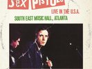 Sex Pistols - Live In The U.S.A 1978 – Atlanta [VINYL]
