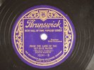 Edith Mason - 78 RPM Brunswick - From The Land Of The Sky Blue Water L28