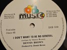 DENNIS BROWN- I DON'T WANT TO BE NO GENERAL- YOU JAMMING-12