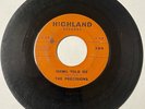 Precisions 1962 DOOWOP 45 Eight Reasons Why I Love/Mama Told Me HIGHLAND G+ HEAR