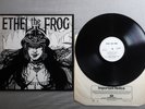 ETHEL THE FROG Ethel The Frog EMI LP EMC 3329