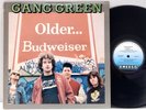 Gang Green - Older... Budweiser LP 1989 US ORIG Circle Jerks G.B.H. Black Flag